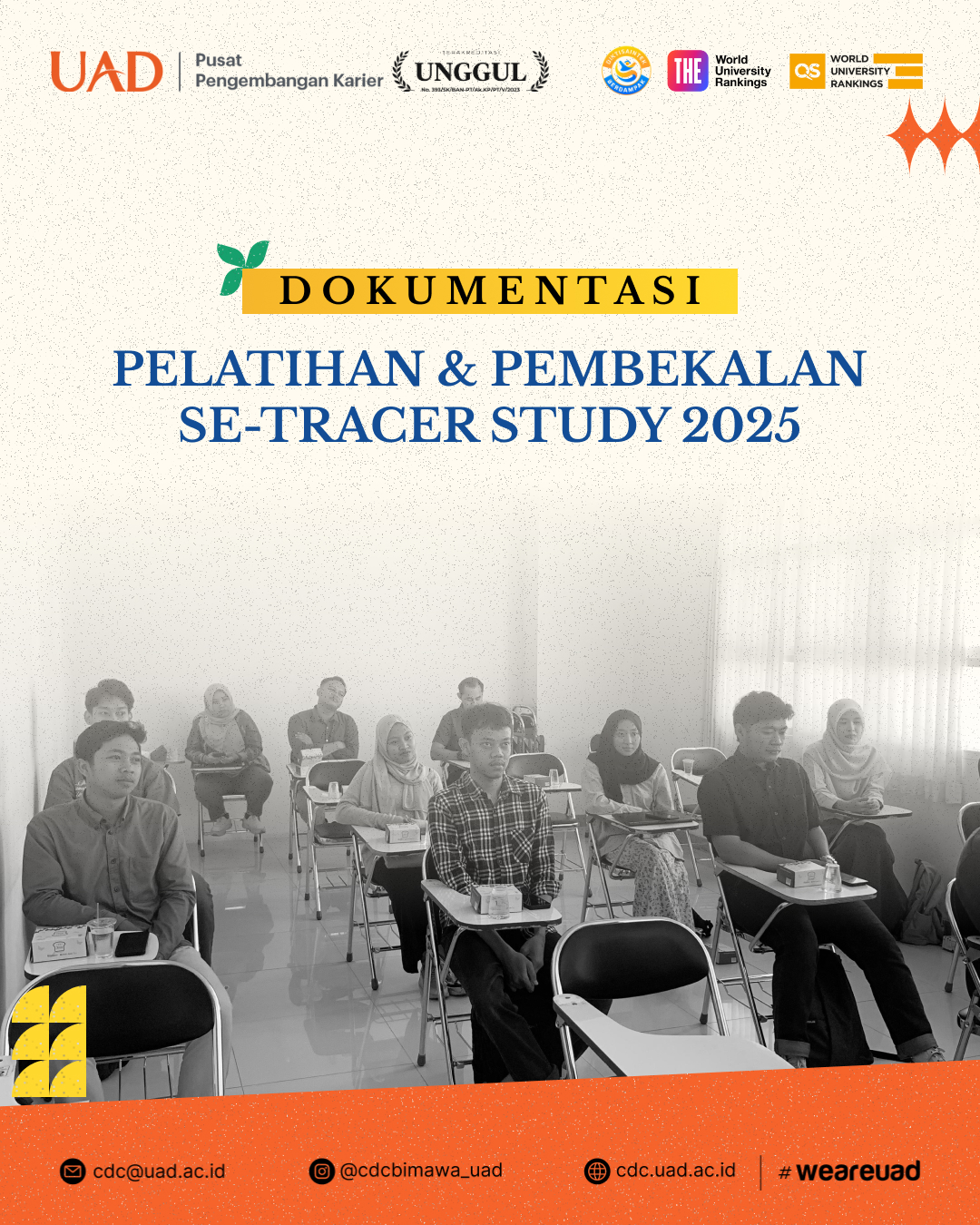 Dokumentasi Kegiatan Pelatihan dan Pembekalan SE-Tracer Study 2025