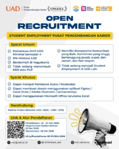 Open Recruitment Student Employment Pusat Pengembangan Karier UAD 2026