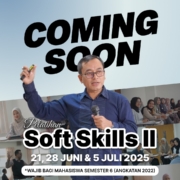 Pelatihan Soft Skills II kembali Hadir untuk Membekali Mahasiswa dengan Kemempuan non-Akademik yang sangat dibutuhkan di dunia Kerja