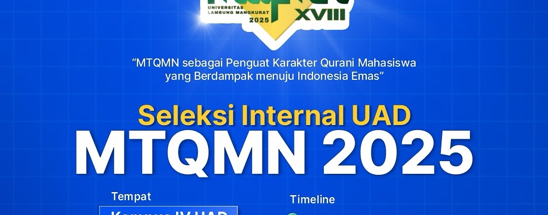 Seleksi MTQ 2025 Universitas Ahmad Dahlan