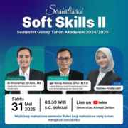 Sosialisasi Soft Skills II hadir kembali sebagai Pembekalan dan Informasi Pentinng Seputar Pelaksanan Soft Skills II 2025