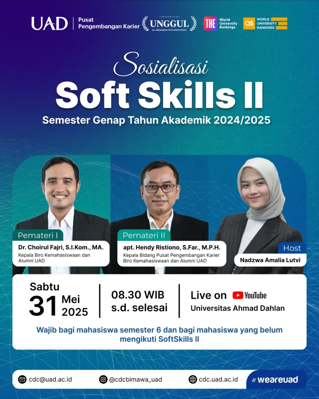 Sosialisasi Soft Skills II hadir kembali sebagai Pembekalan dan Informasi Pentinng Seputar Pelaksanan Soft Skills II 2025