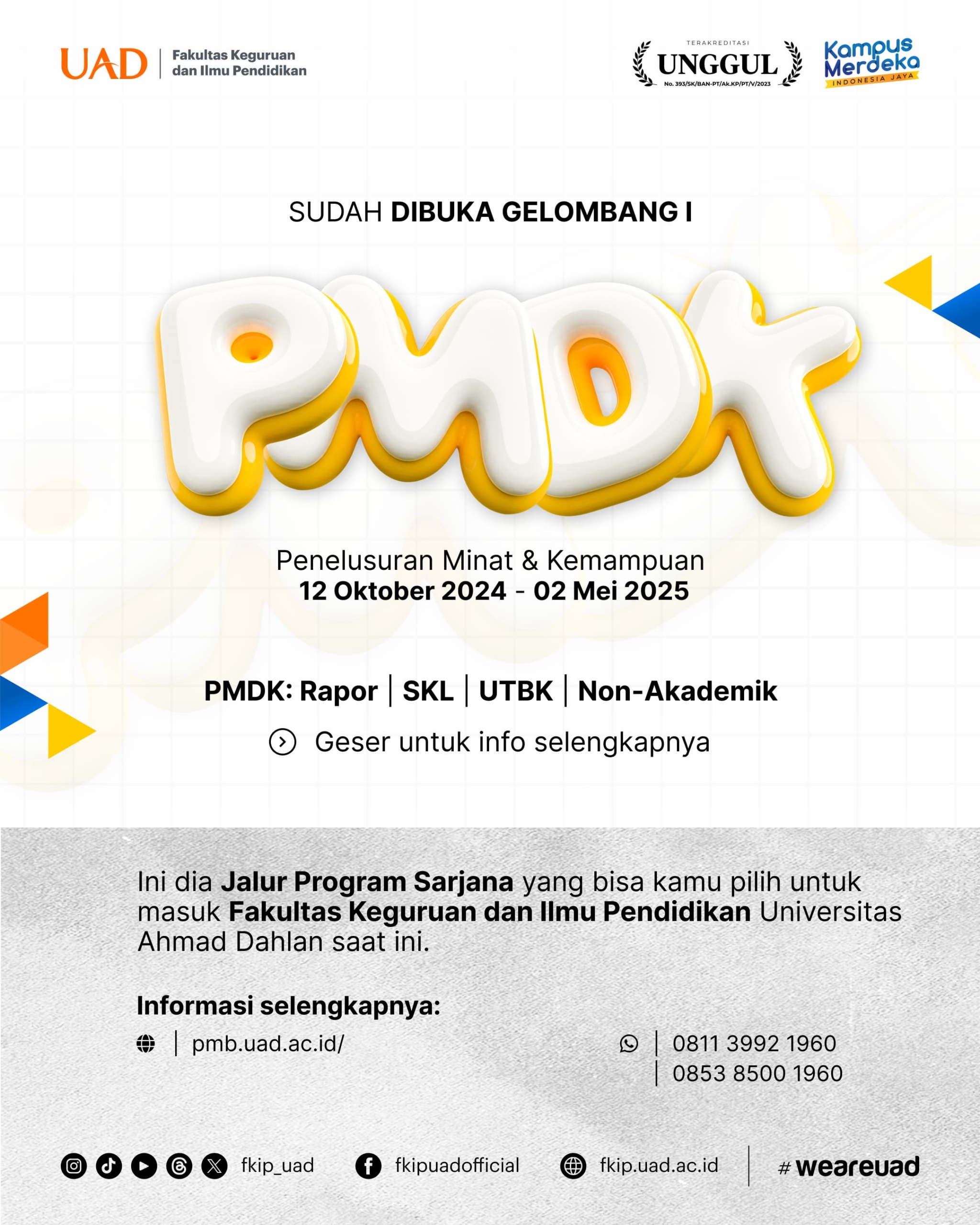 Telah dibuka gelombang 1 PMB UAD Jalur PMDK